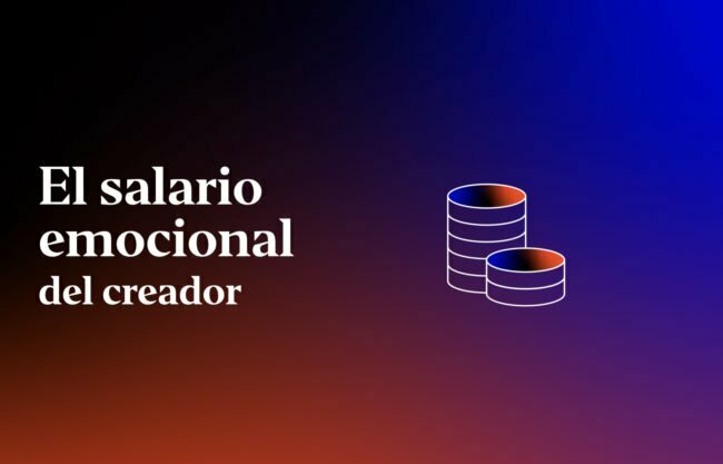 el-salario-emocional-del-creador