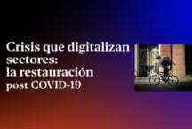 crisis-que-digitalizan-sectores-la-restauracion-post-covid-19