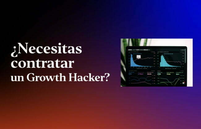 necesitas-contratar-un-growth-hacker
