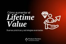 estrategias para aumentar el lifetime value