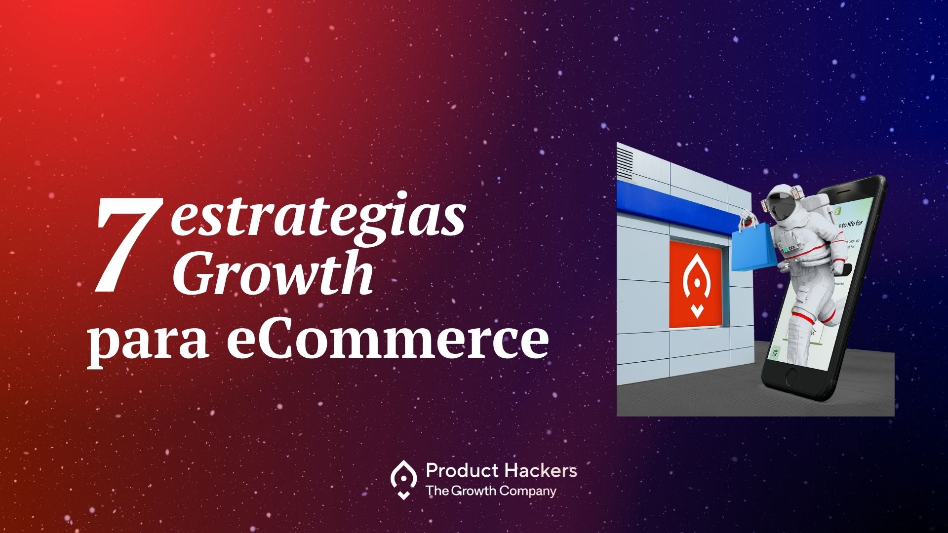 7 estrategias growth para ecommerce