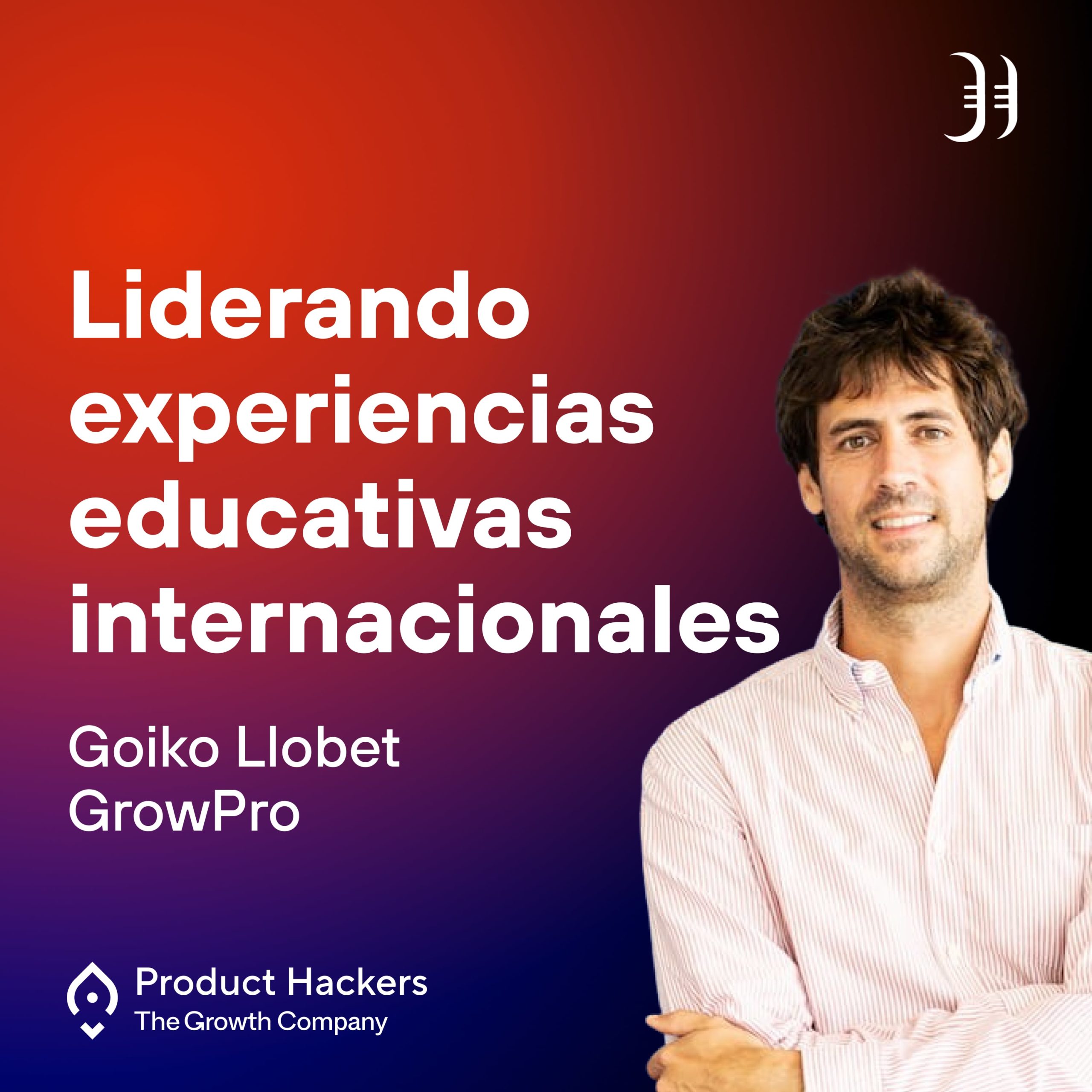 Goiko Llobet de GrowPro