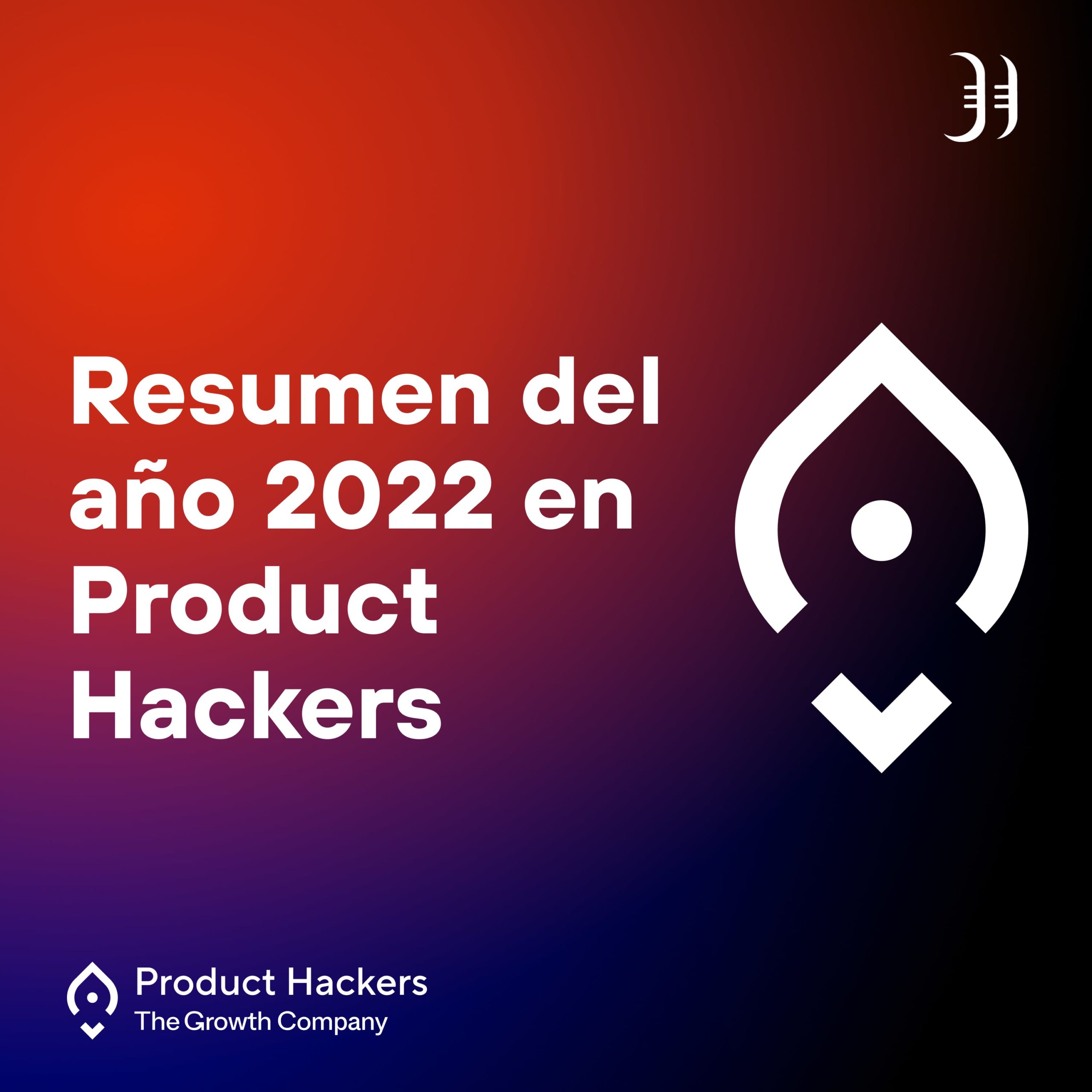 Product Hackers 2022