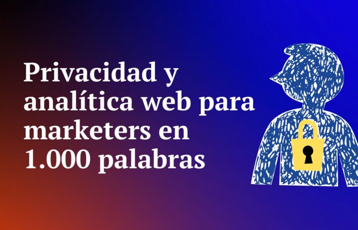 Privacidad y analítica web