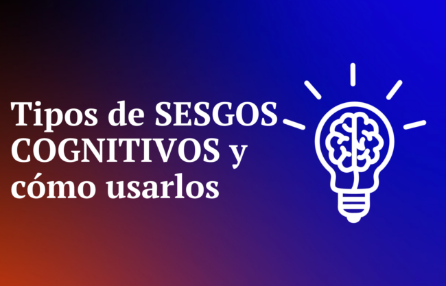 tipos de sesgos cognitivos ejemplos y aplicacion