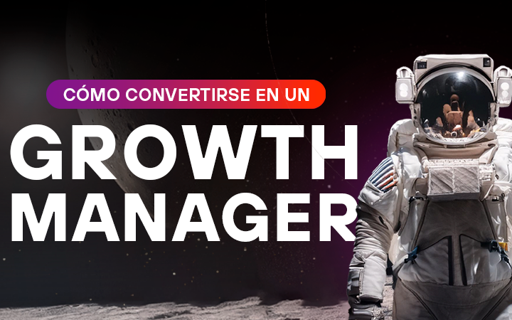 portada del artículo como convertirse en growth manager