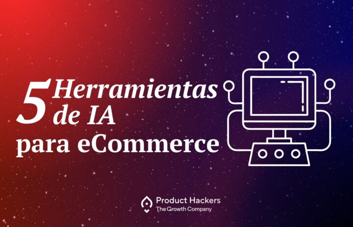 5 herramientas de inteligencia artificial par aecommerce