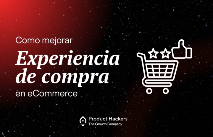 7 estrategias para mejorar la experiencia de compra en ecommerce
