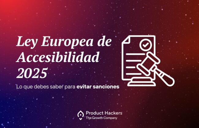 "Portada sobre la Ley Europea de Accesibilidad 2025. Icono de accesibilidad junto a un documento legal, representando la obligatoriedad de cumplir con la normativa digital en la Unión Europea. Incluye texto sobre sanciones y requisitos para empresas.