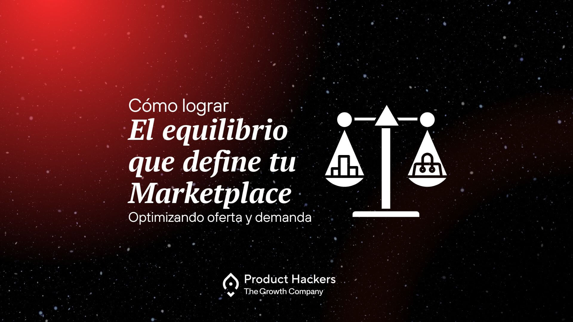 Ilustración de una balanza con elementos de oferta y demanda en un marketplace digital, destacando la optimización del equilibrio entre ambas partes