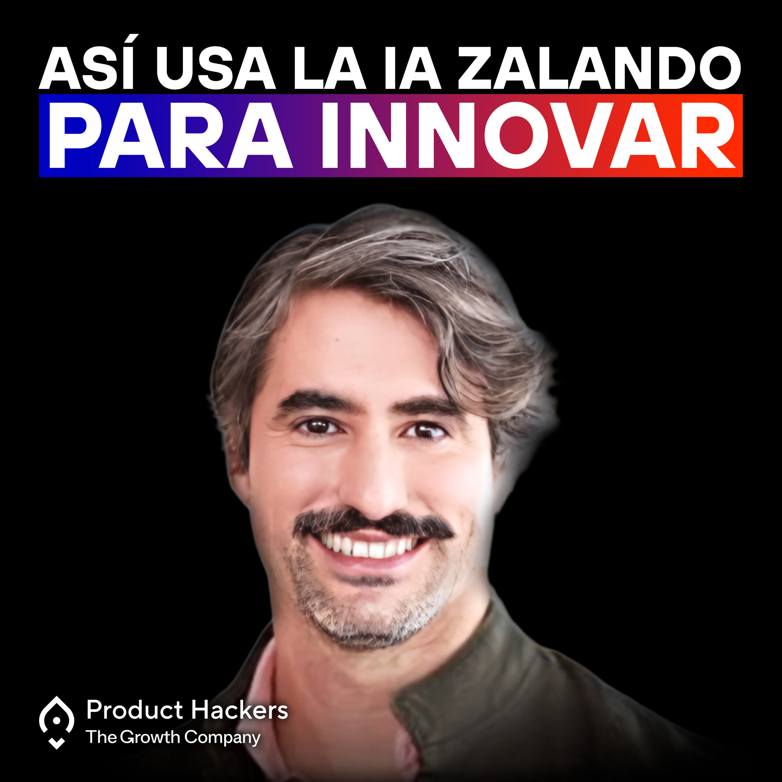 IA y moda: cómo Zalando innova para inspirar y vender más – con Juan Casero