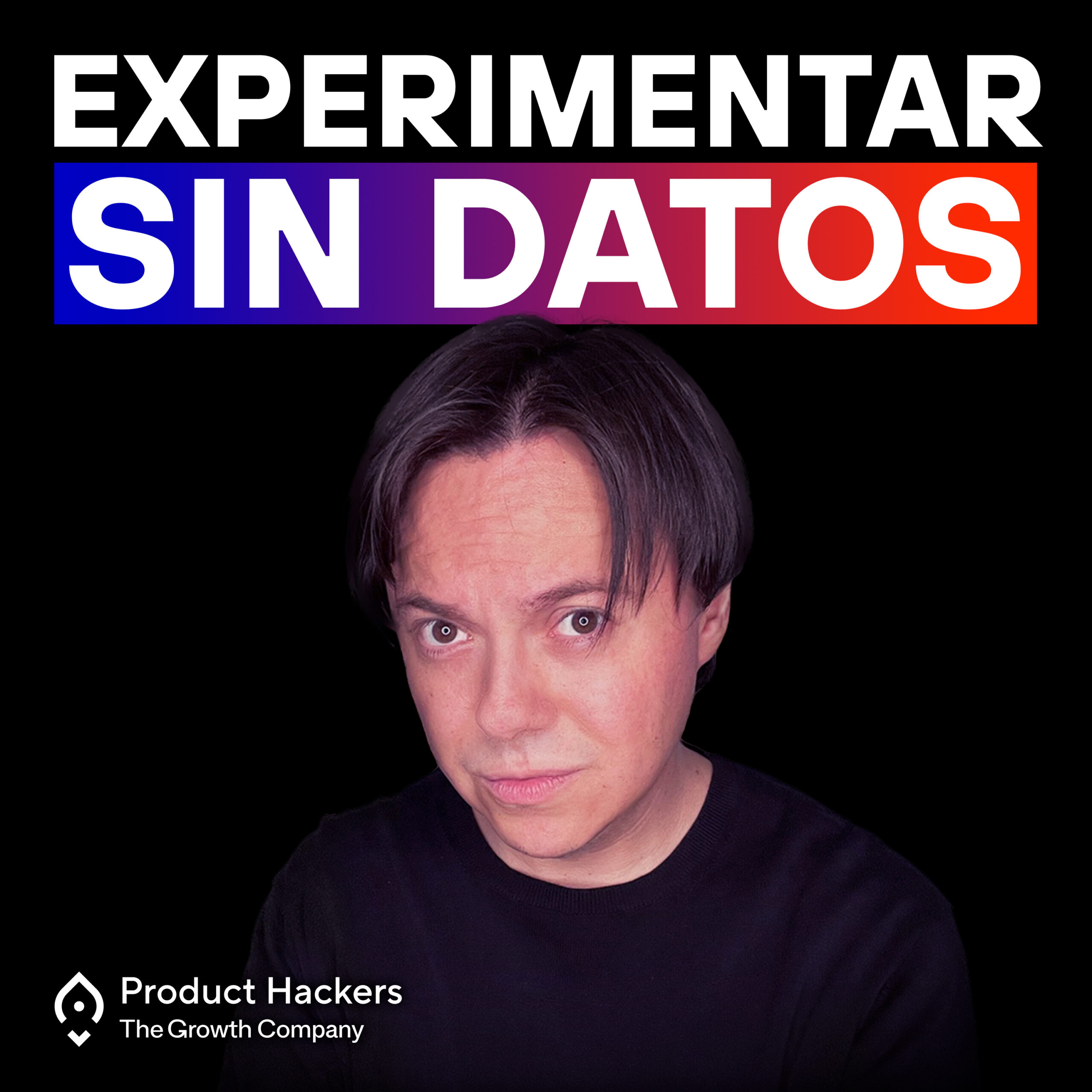 Cómo experimentar sin datos – con JJ de la Torre